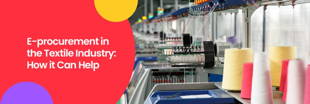 E-procurement in textile industry manufacturing facility with industrial sewing machines and colorful thread spools