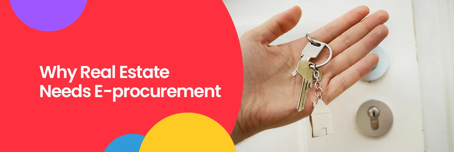 real estate and e-procurement