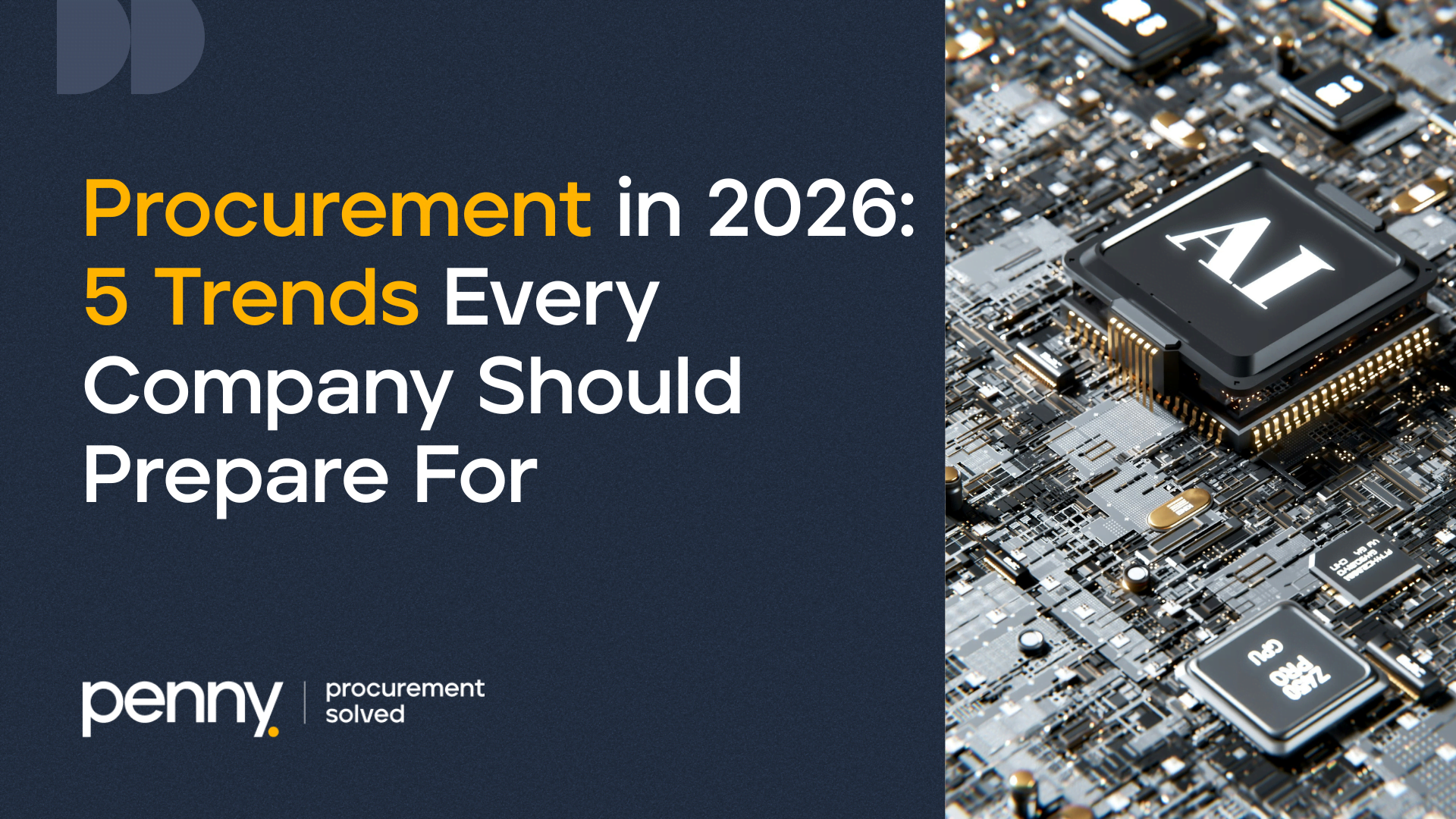 Procurement in 2026: 5 Trends Every Company Should Prepare For