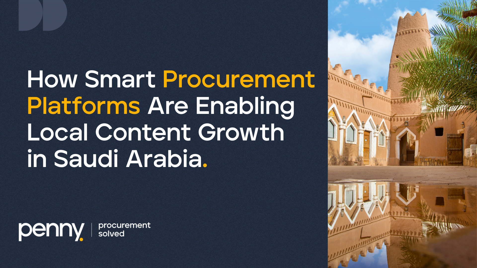How Smart Procurement Platforms Are Enabling Local Content Growth in Saudi Arabia