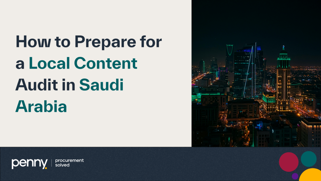 How to Prepare for a Local Content Audit in Saudi Arabia
