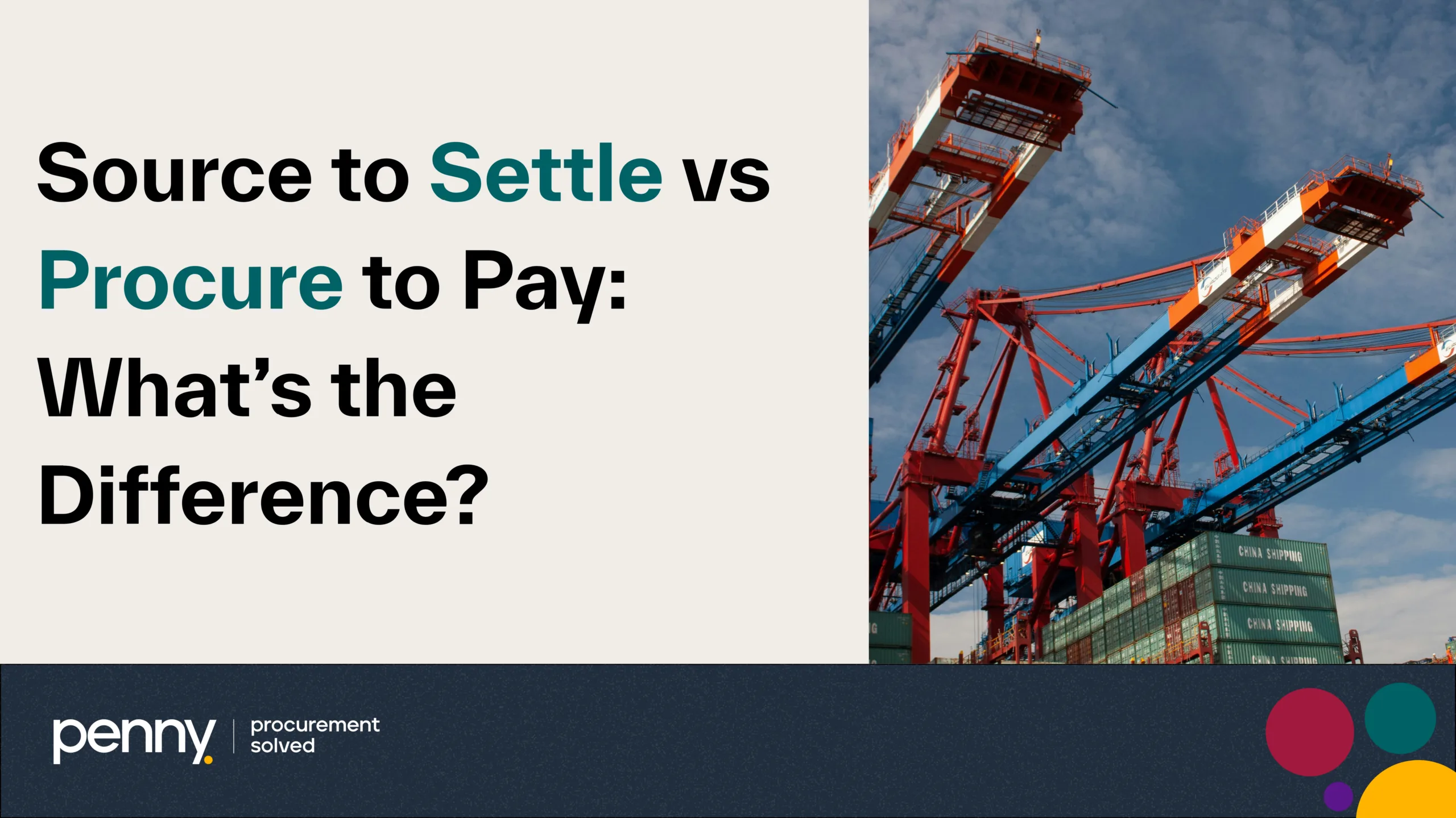 Source to Settle vs Procure to Pay: What’s the Difference?