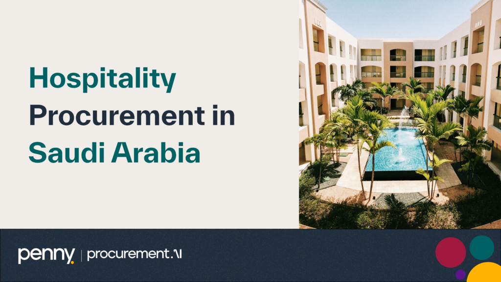 Hospitality Procurement in Saudi Arabia