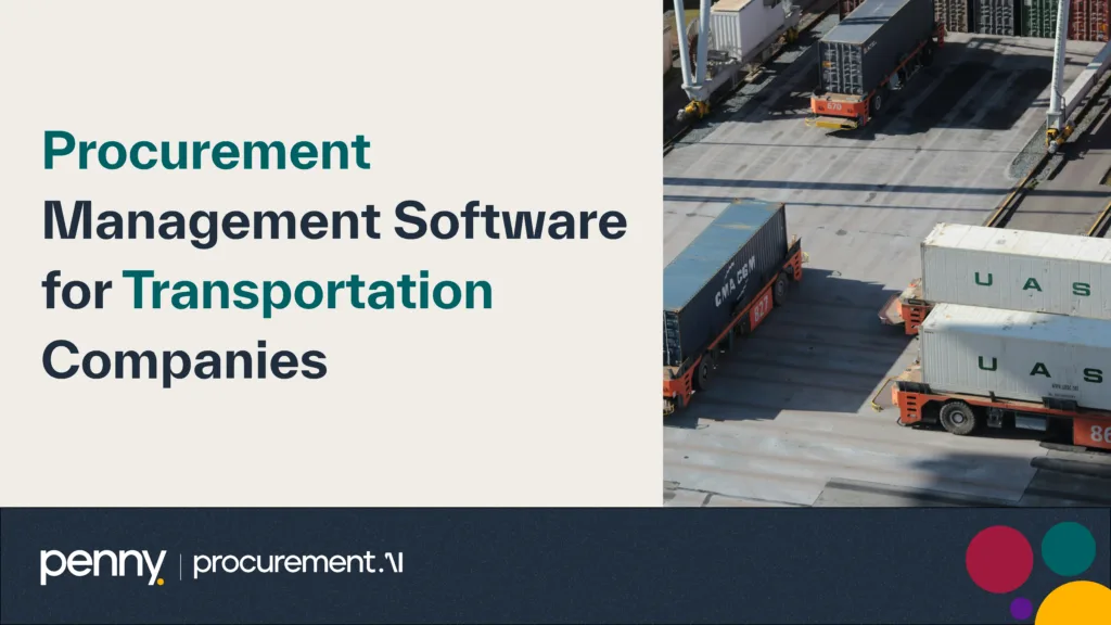 Procurement Management Software for Transportation Companies