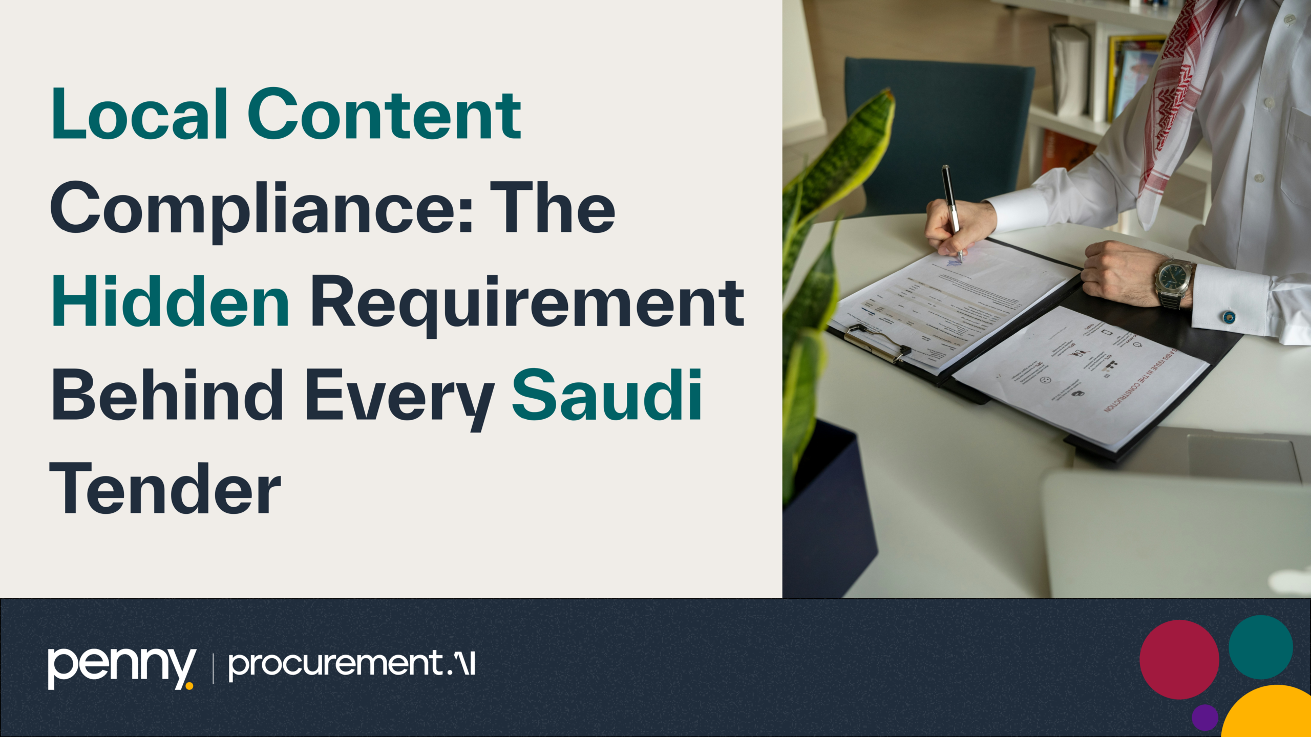 Local Content Compliance: The Hidden Requirement Behind Every Saudi Tender