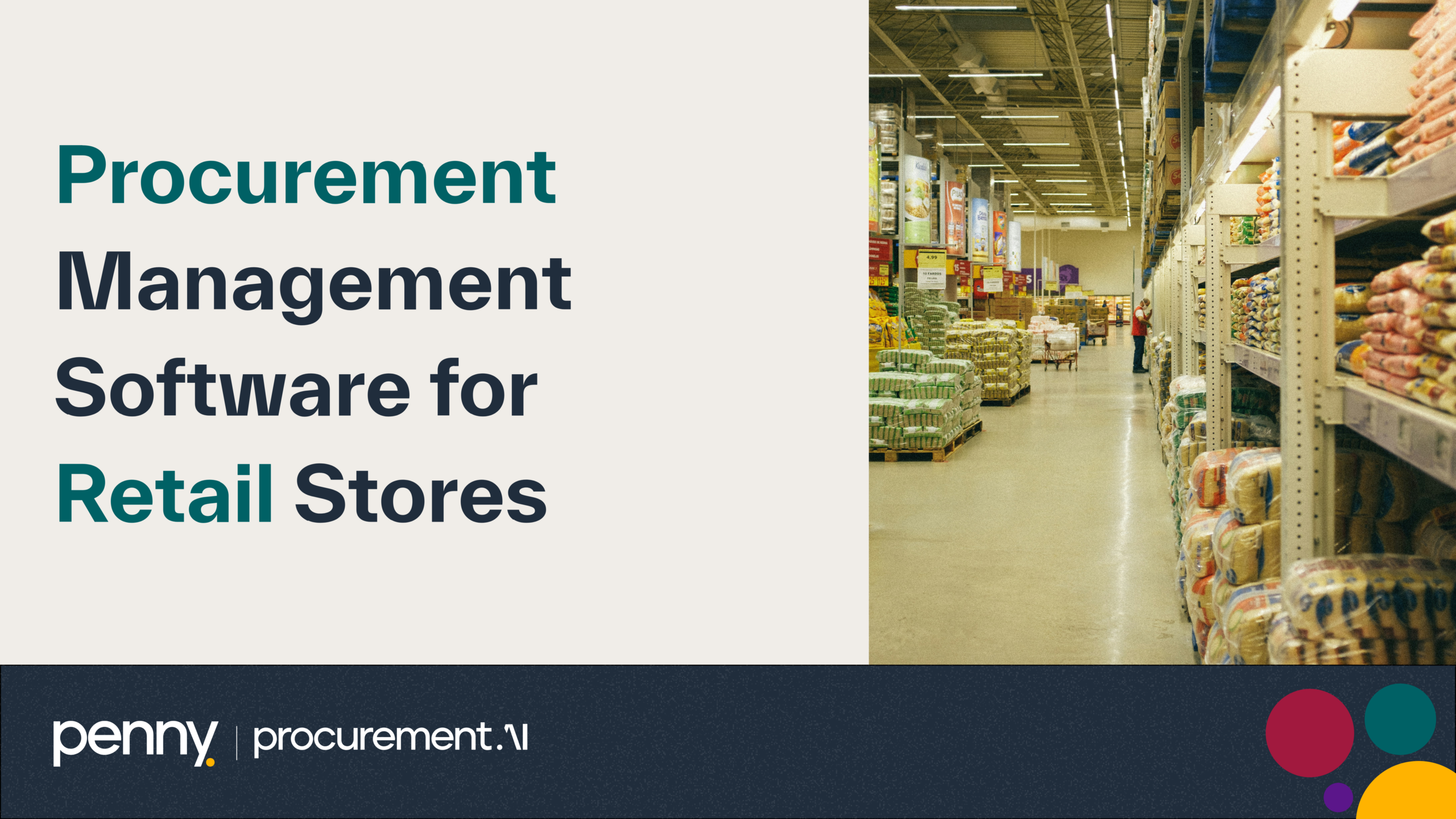 Procurement Management Software for Retail Stores