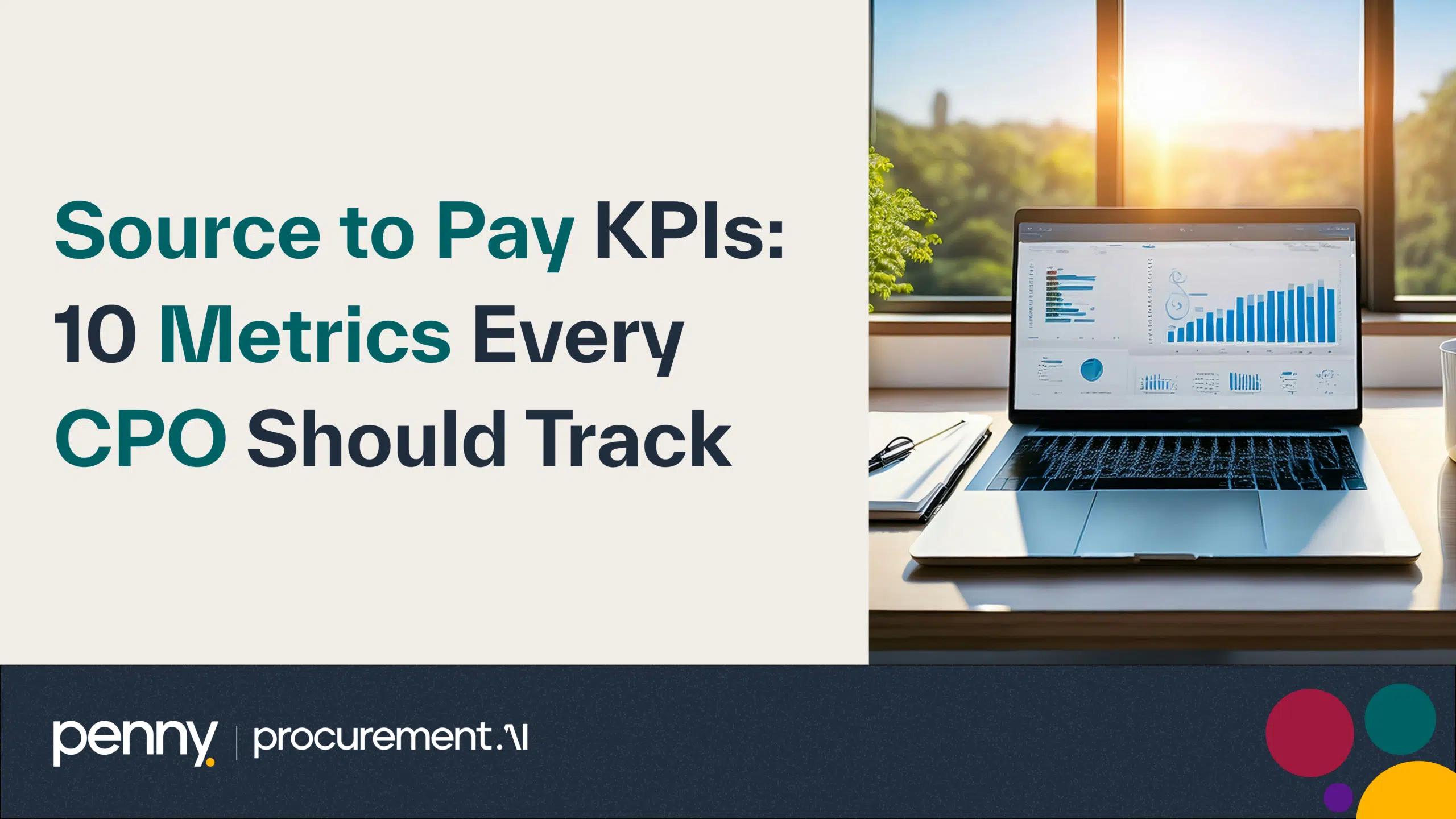 Source to Pay KPIs: 10 Metrics Every CPO Should Track