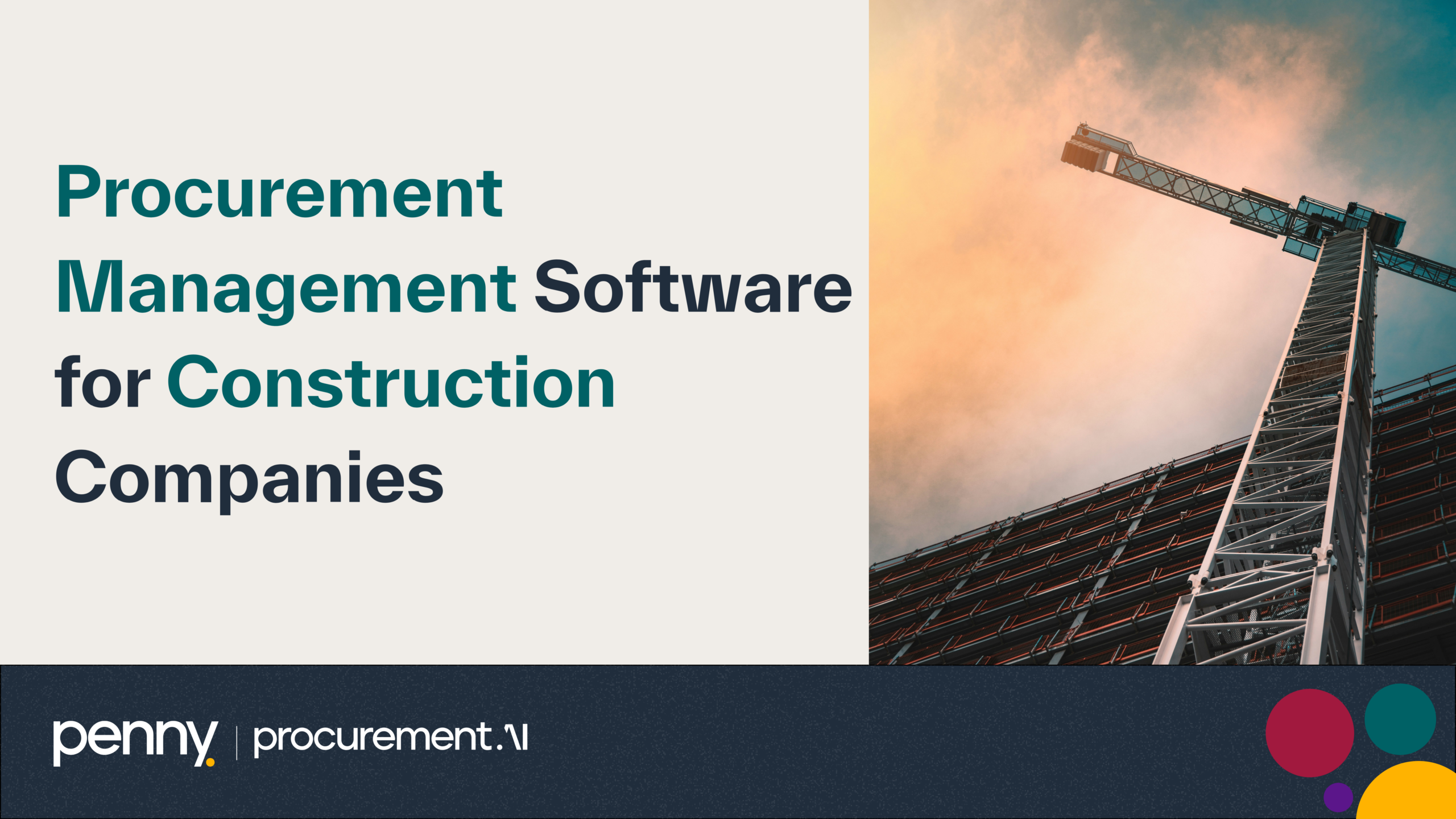 Procurement Management Software for Construction Companies