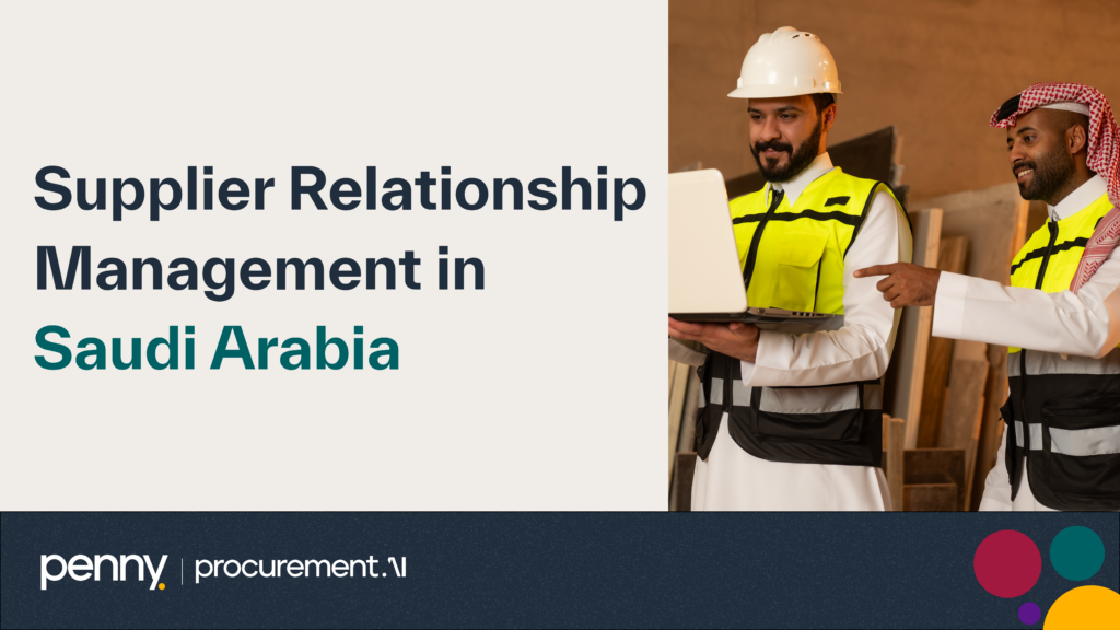 Supplier Relationship Management in Saudi Arabia