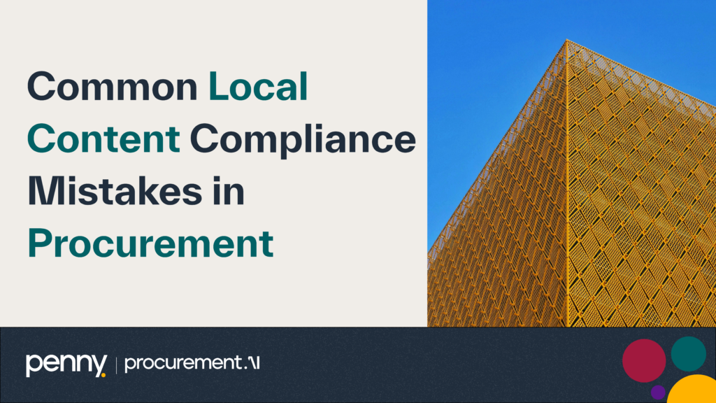 Common Local Content Compliance Mistakes in Procurement
