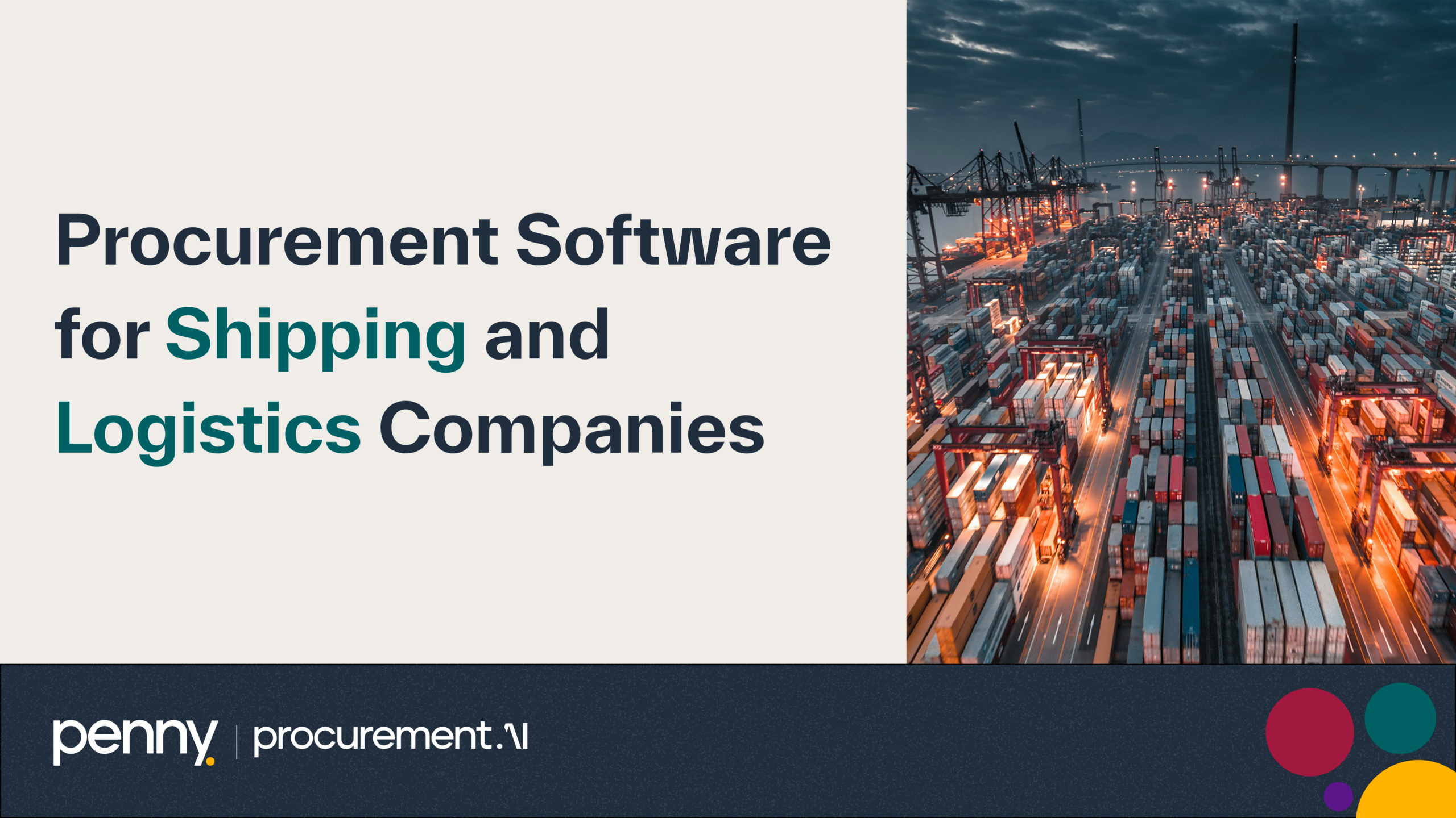 Procurement Software for Shipping and Logistics Companies