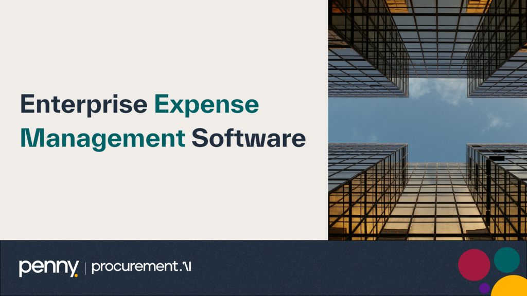 Enterprise Expense Management Software