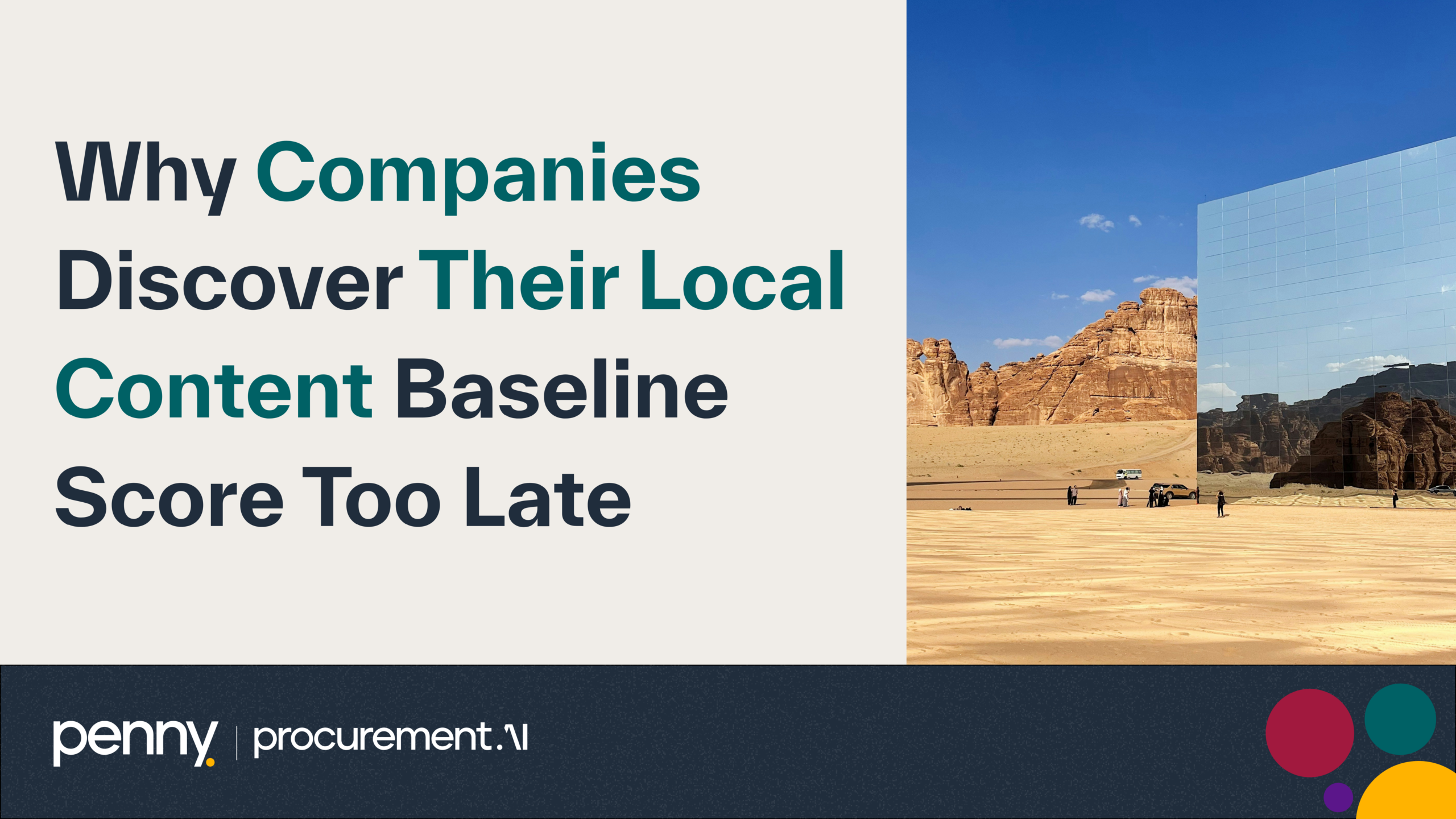 Why Companies Discover Their Local Content Baseline Score Too Late