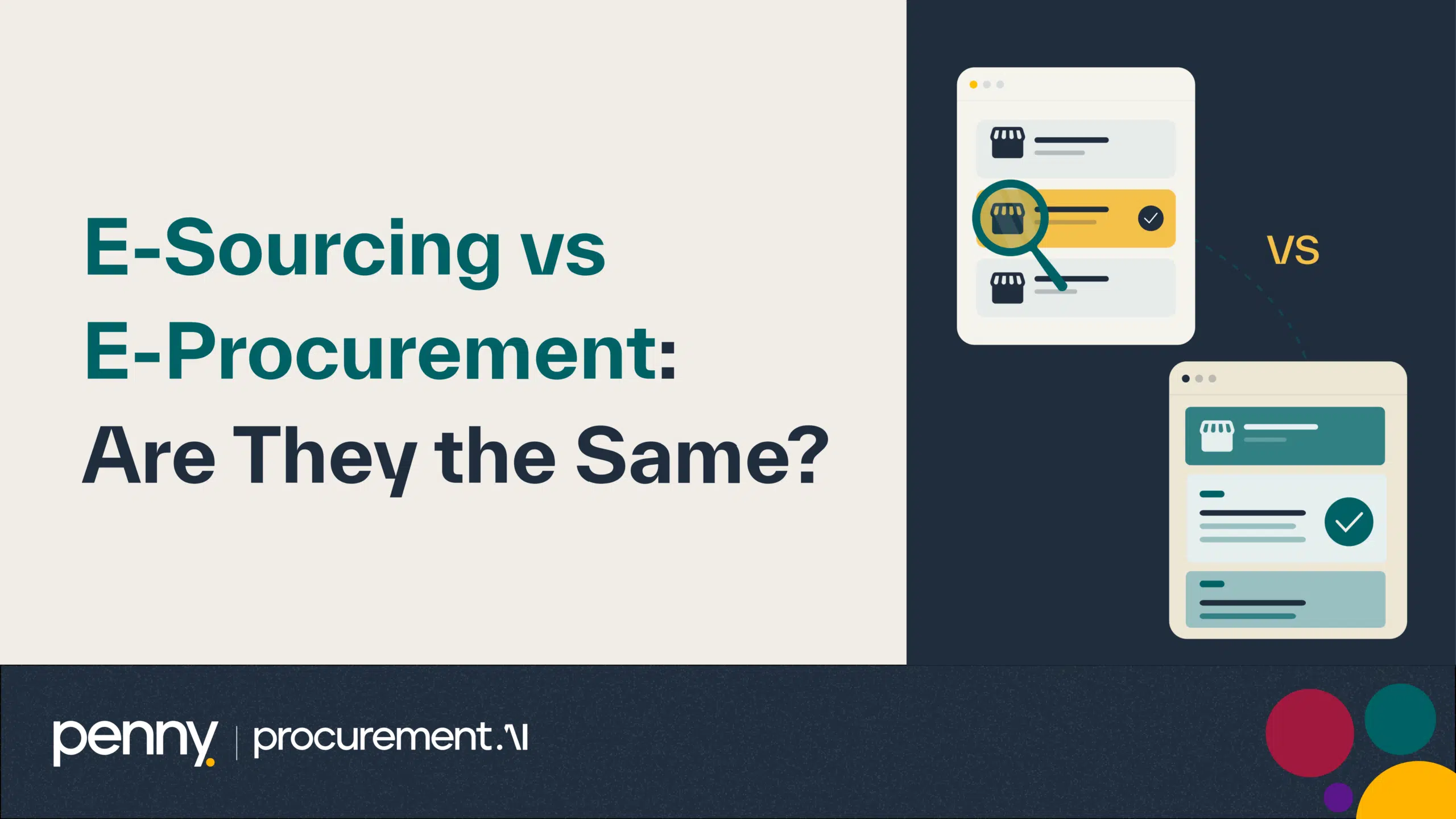 E-Sourcing vs E-Procurement: Are They the Same?