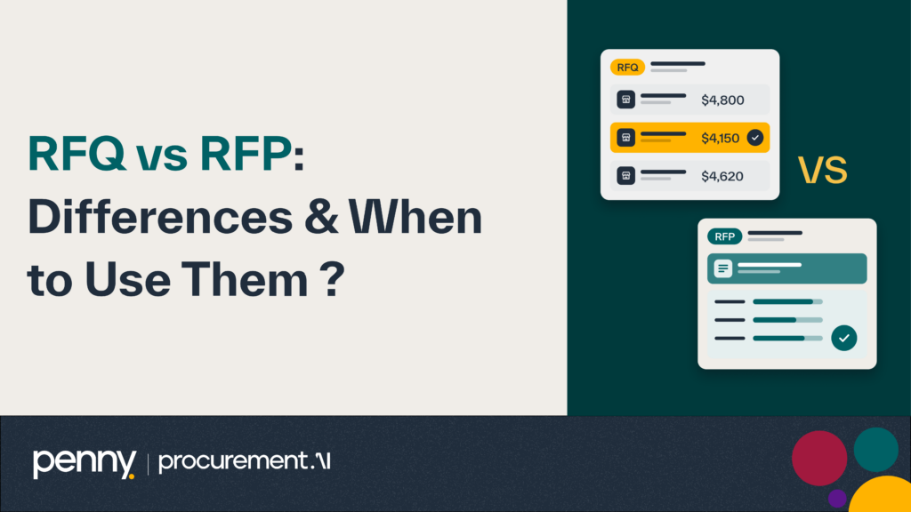 RFQ vs RFP: Differences & When to Use Them ?